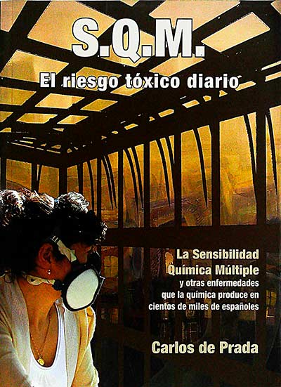 S.Q.M. El riesgo tóxico diario