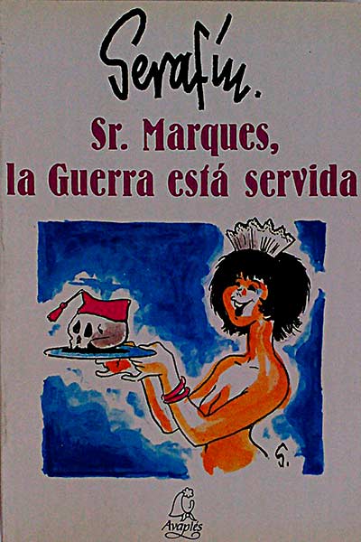 Sr. Marqués, la Guerra está servida