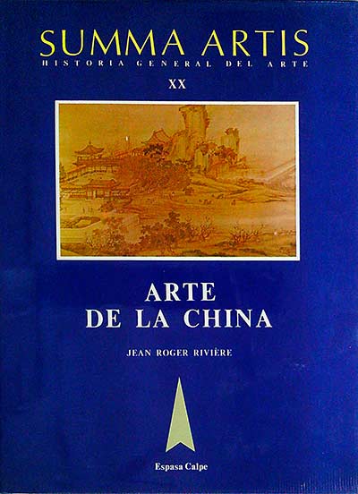 Summa Artis. Historia general del arte XX. Arte de la China