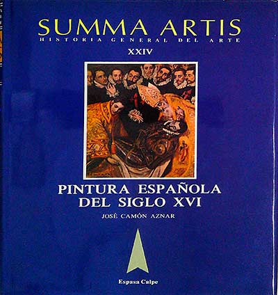Summa Artis XXIV. Pintura Española del Siglo XVI