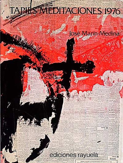 Tapies. Meditaciones. 1976