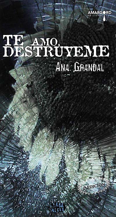 Te amo, destrúyeme 