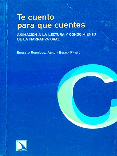 Te cuento para que cuentes