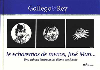 Te echaremos de menos, Jose Mari
