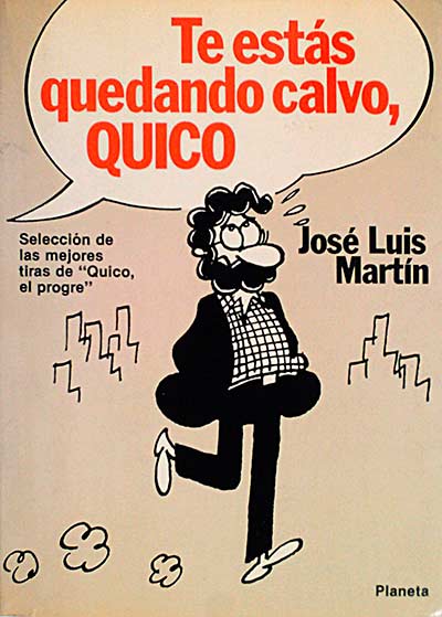 Te estás quedando calvo, Quico