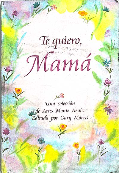 Te quiero, mamá