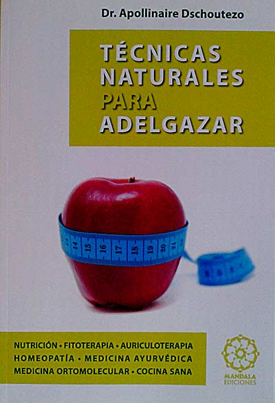 Técnicas naturales para adelgazar