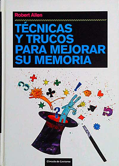 Técnicas y trucos para mejorar su memoria