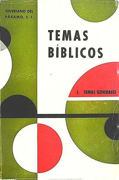Temas bíblicos, I: temas generales