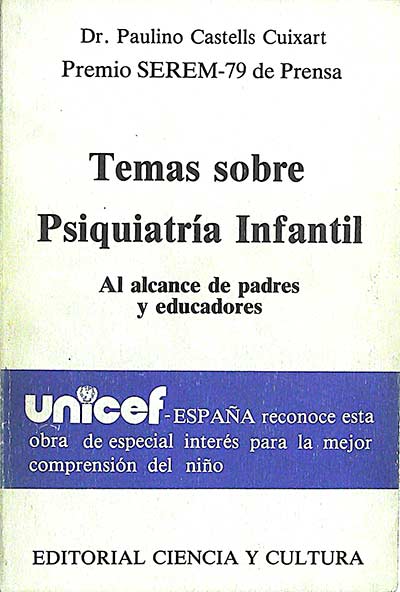 Temas sobre psiquiatría infantil: al alcance de padres y educadores