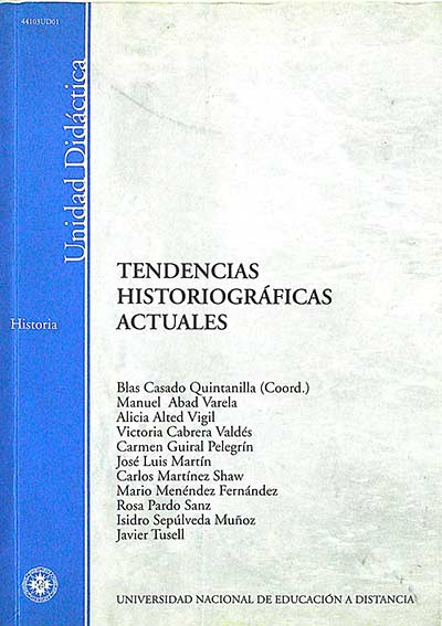 Tendencias historiográficas actuales