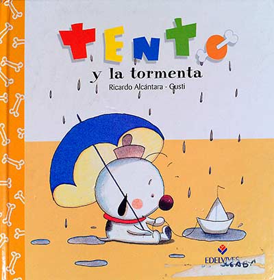 Tento y la tormenta