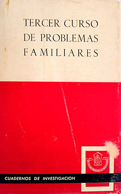 Tercer curso de problemas familiares