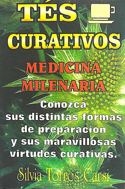 Tes curativos: medicina milenaria