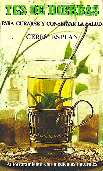 Tes de Hierbas para curarse y conservar la slaud