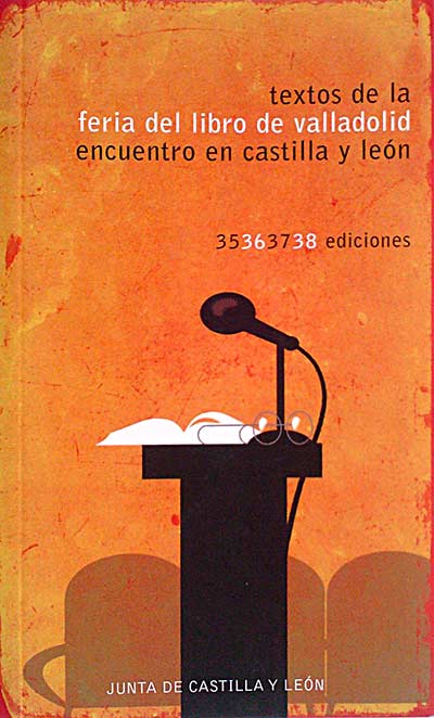 Textos de la feria del libro de Valladolid. Encuentro en Castilla y León