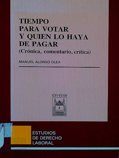 Tiempo para votar y quien lo haya de pagar