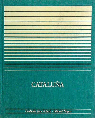 Tierras de España. Cataluña. I