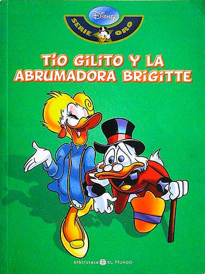 Tío Gilito y la abrumadora Brigitte