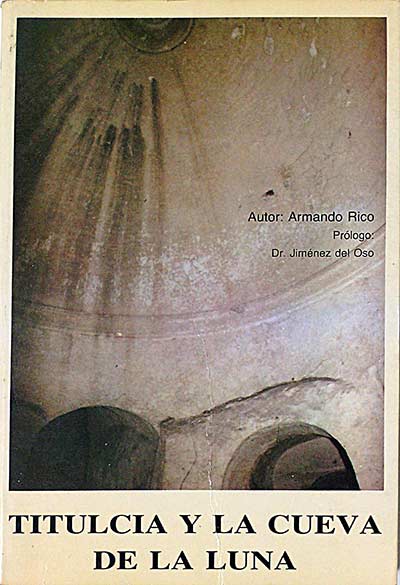 Titulcia y la cueva de la luna.
