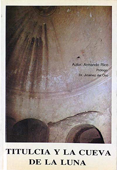 Titulcia y la cueva de la luna.