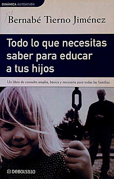 Todo lo que necesitas saber para educar a tus hijos