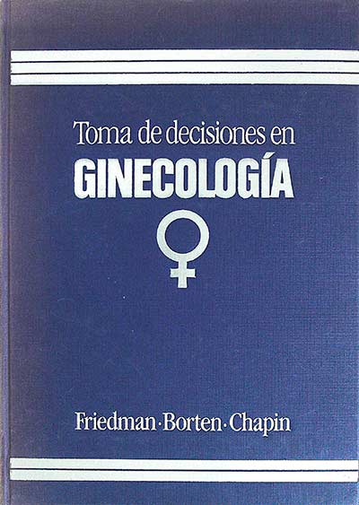 Toma de decisiones en Ginecología
