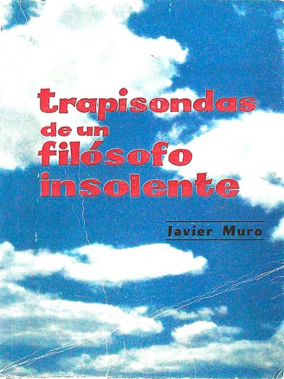 Trapisondas de un filósofo insolente