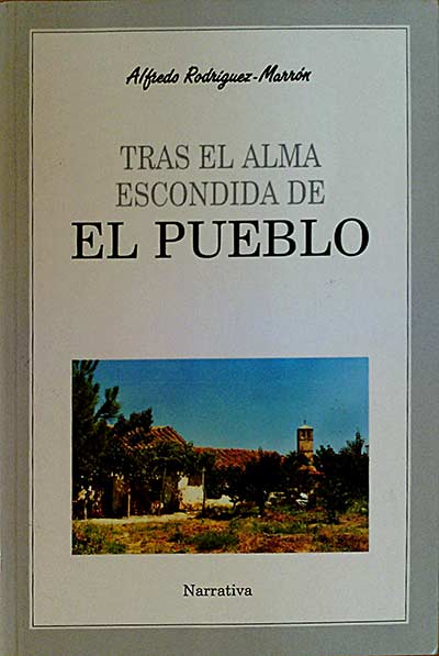 Tras el alma escondida de El Pueblo