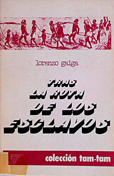 Tras la ruta de los esclavos
