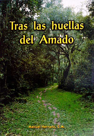 Tras las huellas del Amado
