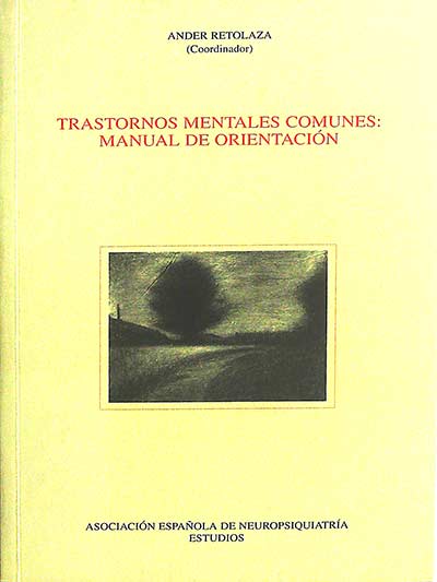 Trastornos mentales comunes: manual de orientación
