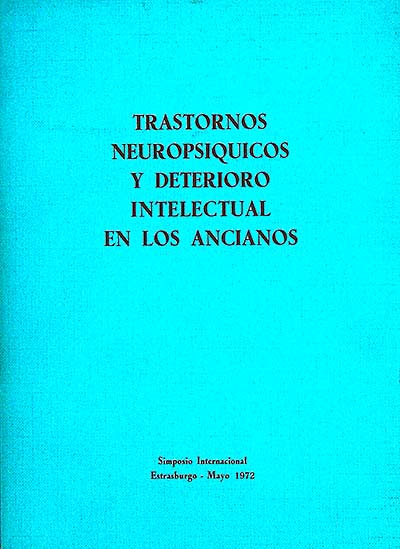 Trastornos neuropsiquicos y deterioro intelectual en los ancianos