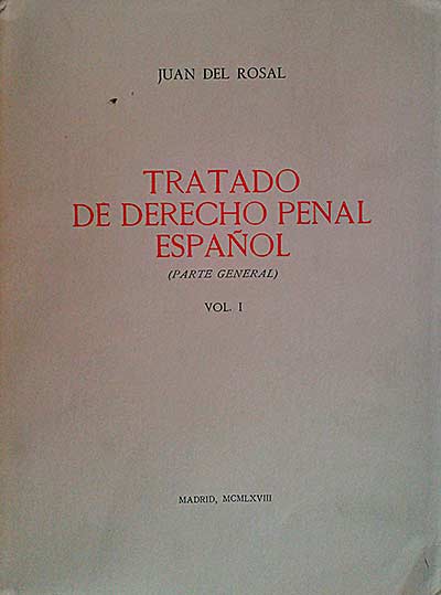 Tratado de derecho penal español I