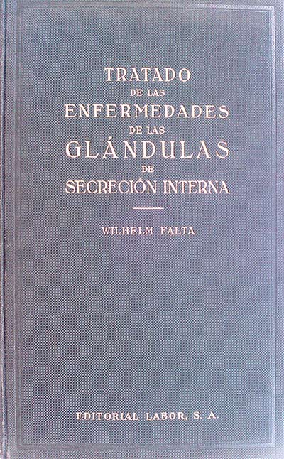 Tratado de las enfermedades de las glándulas de secreción interna