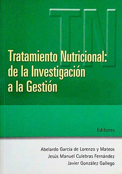 Tratamiento Nutricional: de la investigación a la gestión