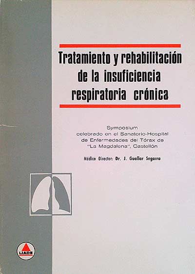 Tratamiento y rehabilitación de la insuficiencia respiratoria crónica