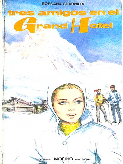 Tres amigos en el Grand Hotel