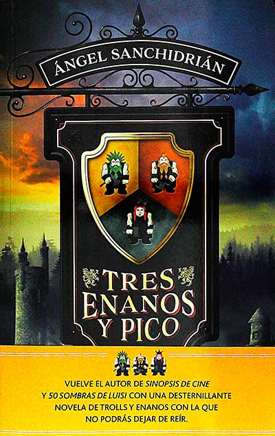 Tres enanos y pico