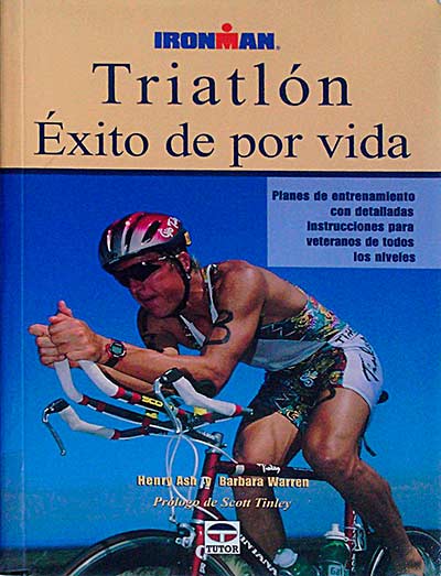 Triatlón. Éxito de por vida