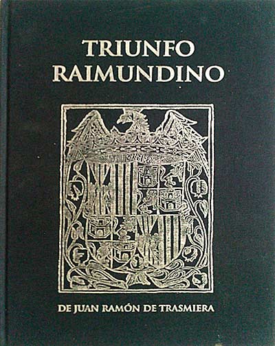 Triunfo Raimundino de Juan Ramón de Trasmiera
