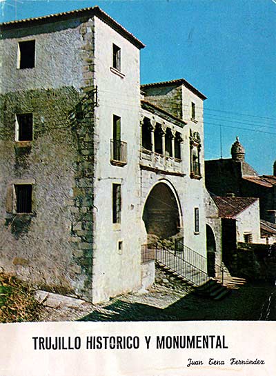 Trujillo histórico y monumental