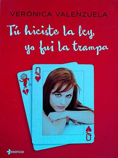 Tú hiciste la ley, yo fui la trampa