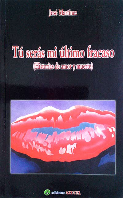 Tú serás mi último fracaso 