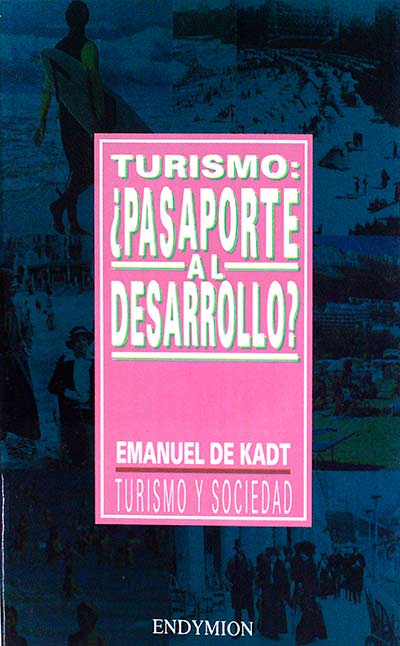 Turismo: ¿Pasaporte al desarrollo?
