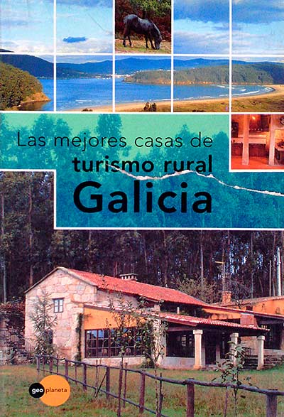 Turismo Rural. Galicia