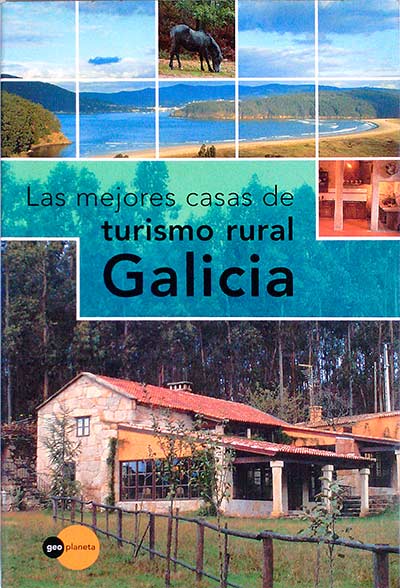 Turismo Rural. Galicia