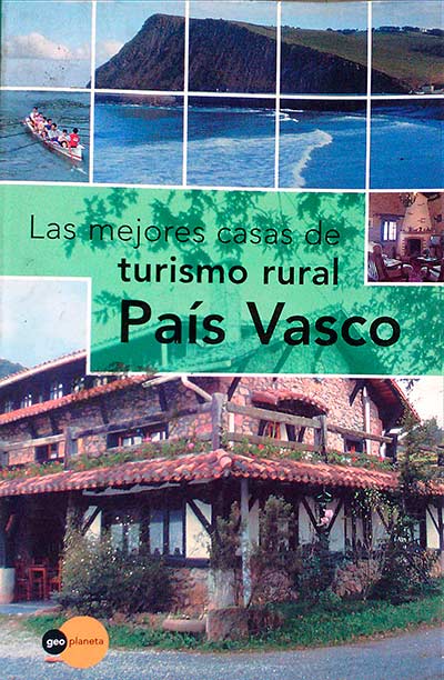Turismo Rural. País Vasco