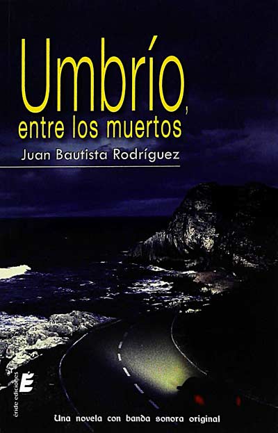 Umbrío, entre los muertos