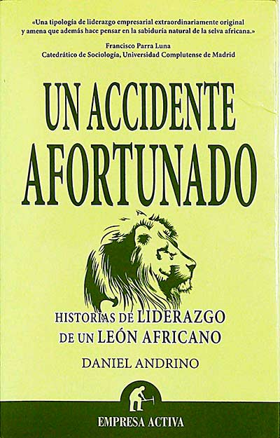 Un accidente afortunado